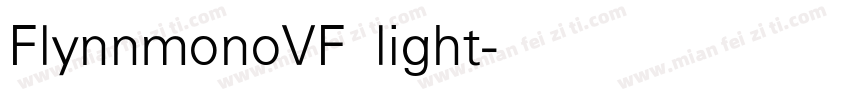 FlynnmonoVF light字体转换